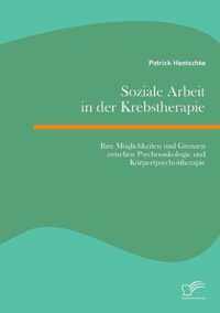 Soziale Arbeit in der Krebstherapie