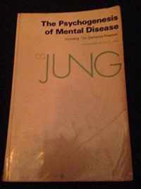 The Psychogenesis of Mental Disease