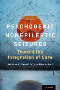 Psychogenic Nonepileptic Seizures