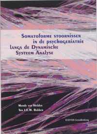 Somatoforme stoornissen in de psychogeriatrie langs de Dynamische Systeem Analyse