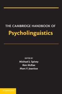 The Cambridge Handbook of Psycholinguistics