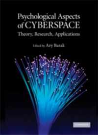 Psychological Aspects of Cyberspace