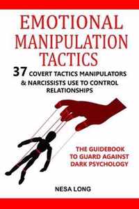 Emotional Manipulation Tactics