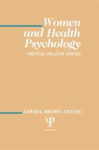 Women And Health Psychology: Volume I: Mental Health Issues