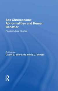 Sex Chromosome Abnormalities And Human Behavior