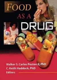 Food as a Drug