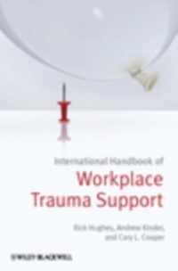 International Handbook of Workplace Trauma Support