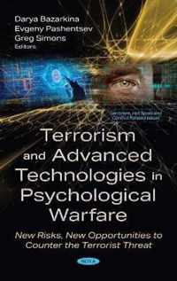 Terrorism and Advanced Technologies in Psychological Warfare