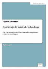 Psychologie der Vergleichsverhandlung