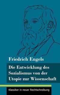 Die Entwicklung des Sozialismus von der Utopie zur Wissenschaft