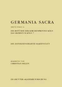 Die Zisterzienserabtei Marienstatt. Die Bistumer der Kirchenprovinz Koeln. Das Erzbistum Koeln 7