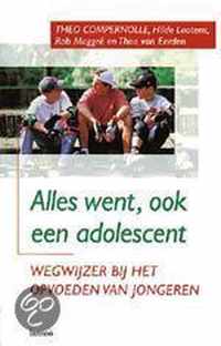 Alles Went Ook Een Adolescent