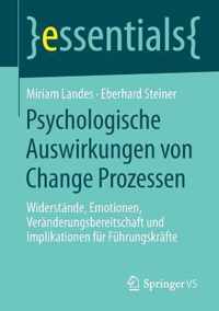 Psychologische Auswirkungen von Change Prozessen