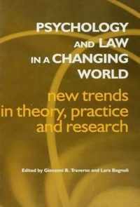 Psychology and Law in a Changing World