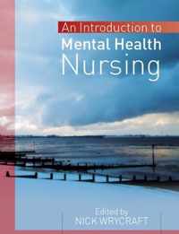 Introduction to Mental Health Nursing