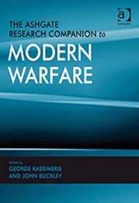 The Ashgate Research Companion to Modern Warfare