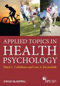 Applied Topics in Health Psychology