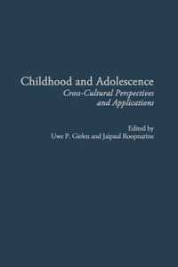 Childhood and Adolescence