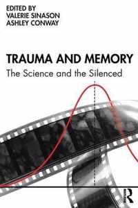 Trauma and Memory