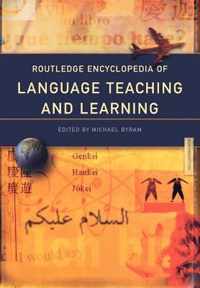 Routledge Encyclopedia of Language Teaching and Learning