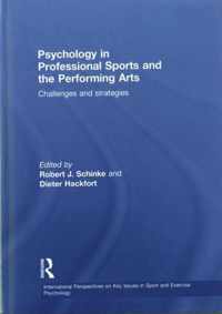 Psychology in Professional Sports and the Performing Arts