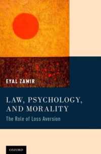 Law, Psychology, and Morality