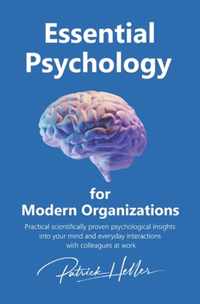 Essential Psychology for Modern Organizations