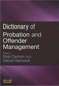 Dictionary of Probation and Offender Management