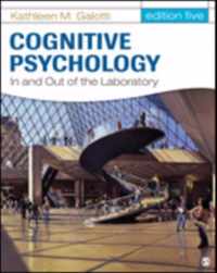 Cognitive Psychology In and Out of the Laboratory