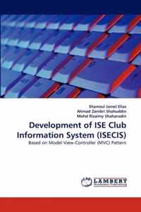 Development of ISE Club Information System (ISECIS)