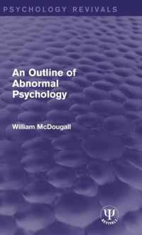 An Outline of Abnormal Psychology