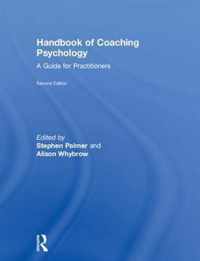 Handbook of Coaching Psychology