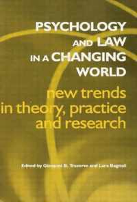 Psychology and Law in a Changing World