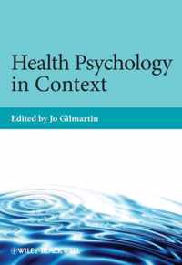 Health Psychology in Context