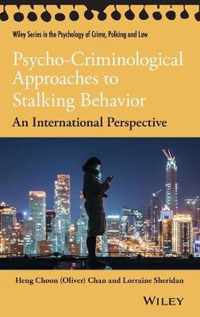 PsychoCriminological Approaches to Stalking Behavior