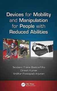 Devices for Mobility and Manipulation for People with Reduced Abilities