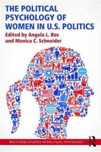 The Political Psychology of Women in U.S. Politics