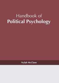 Handbook of Political Psychology