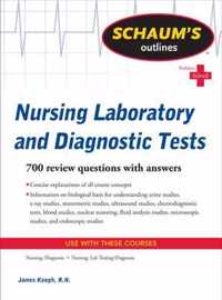 Schaum'S Outline Of Nursing Laboratory And Diagnostic Tests