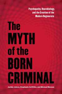 Myth Of The Born Criminal