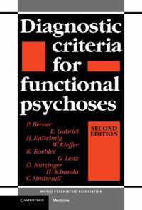 Diagnostic Criteria for Functional Psychoses