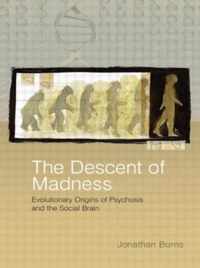 The Descent of Madness