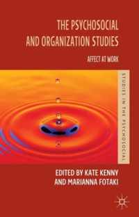 The Psychosocial and Organization Studies