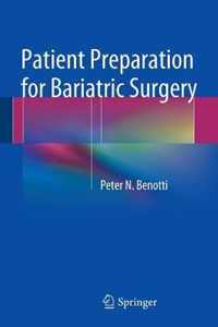 Patient Preparation for Bariatric Surgery