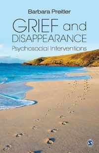 Grief and Disappearance: Psychosocial Interventions