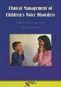 Clinical Management of Children's Voice Disorders