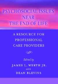 Psychosocial Issues Near the End of Life