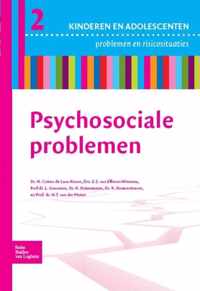 Kind en adolescent praktijkreeks  -   Psychosociale problemen