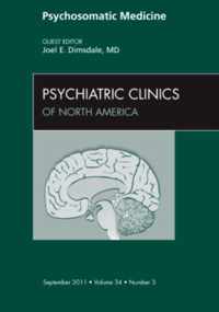 Psychosomatic Medicine, An Issue of Psychiatric Clinics