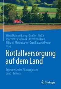 Notfallversorgung auf dem Land